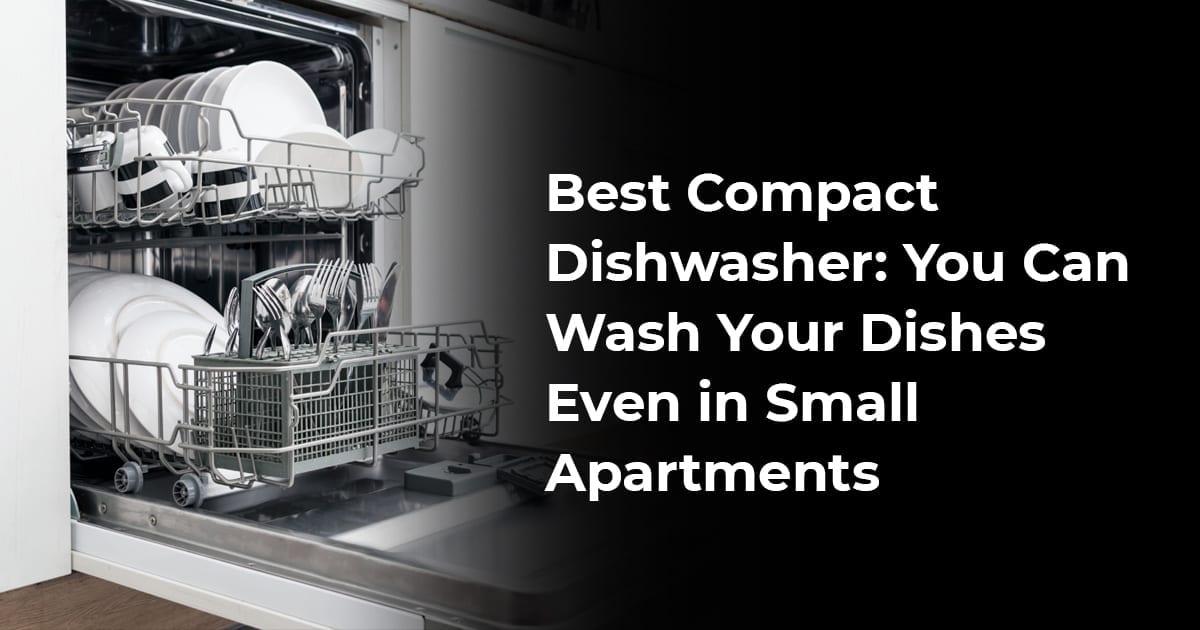 Best Compact Washer And Dryer: Best Combo For Your Apartment